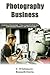 Photography Business: 2 Man...