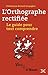 L'Orthographe rectifiée