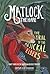 Matlock the Hare: The Trial of the Majickal Elders