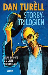 Storby Trilogien: Drive In Digte, 3 D Digte, Storby Blues (Paperback)