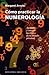 Cómo practicar la numerología (Spanish Edition)
