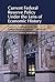Current Federal Reserve Policy Under the Lens of Economic History: Essays to Commemorate the Federal Reserve System's Centennial (Studies in Macroeconomic History)