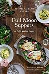 Full Moon Suppers...