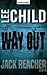 Way Out (Jack Reacher, #10)