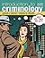 Introduction to Criminology: Why Do They Do It?