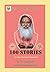 100 Stories from Indian Heritage: Narrated by Dr Sri Ganapathy Sachchidananda Swamiji (Vedanidhi Grantha Mala Book 201)
