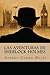 Las Aventuras de Sherlock Holmes (Spanish Edition)
