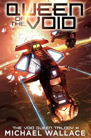 Queen of the Void (The Void Queen Trilogy Book 1)