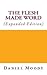 The Flesh Made Word (Expanded Edition)