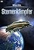 Sternenkämpfer (Edition William Voltz) (German Edition)