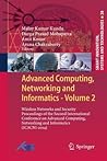 Advanced Computing, Networking and Informatics- Volume 2: Wireless Networks and Security Proceedings of the Second International Conference on ... Innovation, Systems and Technologies, 28)