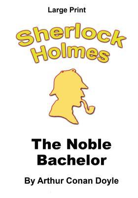 The Noble Bachelor