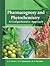 Pharmacognosy and Phytochemistry: A Comprehensive Approach
