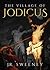 The Village of Jodicus by J.R. Sweeney