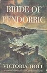 Bride of Pendorric by Victoria Holt