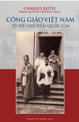 Cong Giao Viet Nam: Tu de Che Den Quoc Gia