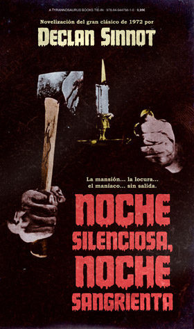 Portada de Noche silenciosa, noche sangrienta, de Declan Sinnot