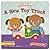 A New Toy Truck: Touch & Feel Board Book