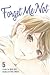Forget Me Not, Vol. 5 (Forget Me Not, #5)