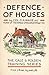Defence of Houses by G a Wade