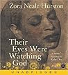 Their Eyes Were Watching God by Zora Neale Hurston
