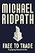 Free to Trade by Michael Ridpath
