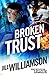 Broken Trust (The Mission League #3)