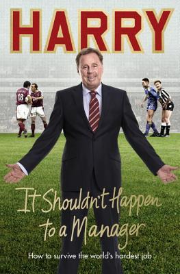 It Shouldn’t Happen to a Manager (Hardcover)