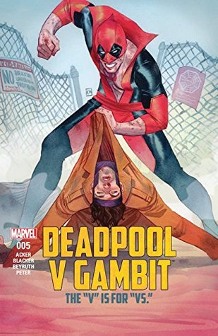 Deadpool v Gambit #5 (Kindle Edition)