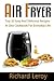 AIR FRYER: TOP 35 Easy And ...