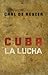 Cuba La Lucha by Carl De Keyzer