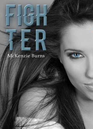 Fighter (The Fighter Series Book 1)