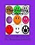The Smiling Colors by Moneshia Dashiell
