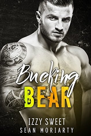 Bucking Bear (Pounding Hearts, #3)