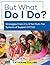 But What Do I DO?: Strategies From A to W for Multi-Tier Systems of Support