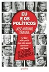 Eu e os políticos