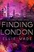 Finding London (Flawed Heart, #1)