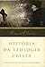 História da Teologia Cristã