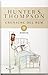 Cronache del rum by Hunter S. Thompson