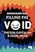 Filling the Void: Emotion, Capitalism and Social media