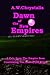 Dawn of the New Empires: A ...