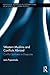 Western Muslims and Conflicts Abroad: Conflict Spillovers to Diasporas (Routledge Advances in International Relations and Global Politics Book 126)