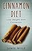 Cinnamon Diet: Lose Weight ...