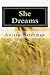 She Dreams