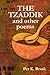 The Tzaddik and other poems by Per K Brask