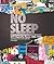 No Sleep by DJ Stretch Armstrong