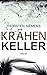 Krähenkeller: Thriller