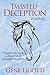 Twisted Deception (Incredible Deception #2)