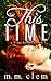 This Time (Time Series, #1)