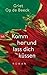 Komm her und lass dich küssen